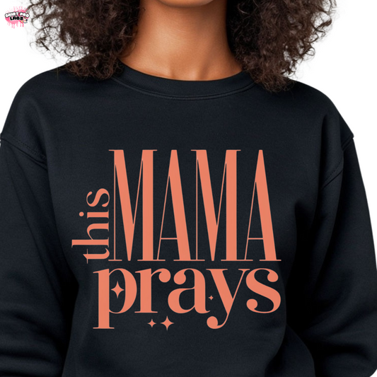 This Mama Prays