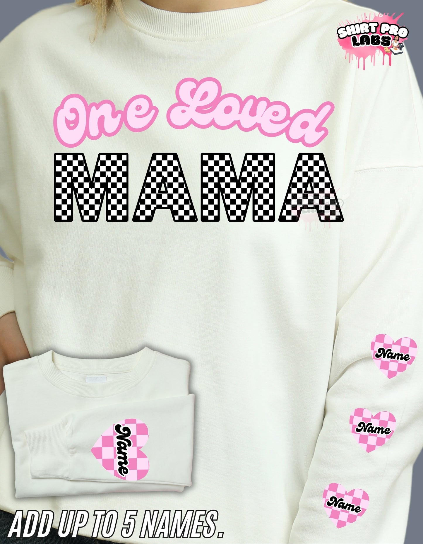 One Loved Mama
